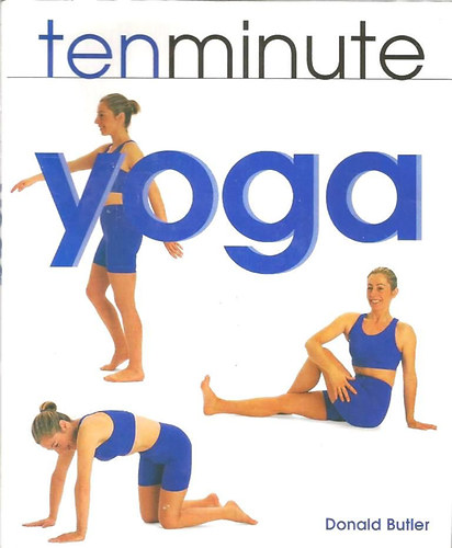 Donald Butler - Ten minute Yoga