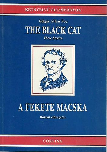Edgar Allan Poe - The black cat (Three Stories) - A fekete macska (Hrom elbeszls)- Ktnyelv olvasmnyok