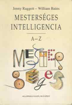 Raggett,Jenny -Bains,William - Mestersges intelligencia A-Z