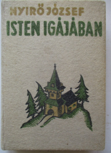 Ny�r� J�zsef - Isten ig�j�ban