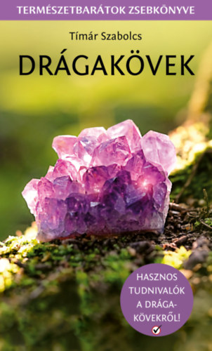 Tímár Szabolcs - Drágakövek