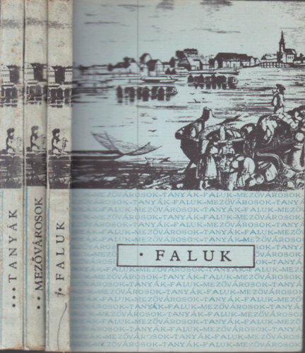 Hofer Tamás (Szerk.); Kisbán Eszter (szerk.); Kaposvári Gyula (szerk.) - Paraszti társadalom és műveltség a 18-20. században I-III. (Faluk, Mezővárosok, Tanyák)