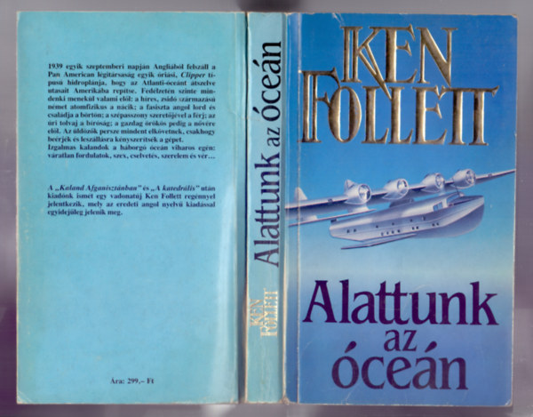Ken Follett - Alattunk az cen (Night over water)