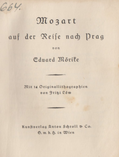 Eduard M�rike - Mozart auf der reise nach Prag