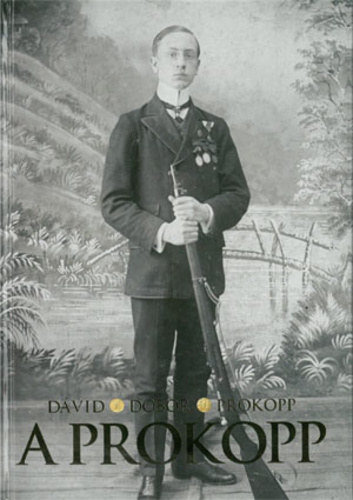 Dobor Dezs, Prokopp Lszl, Kocsis L. Mihly  Dvid Sndor (szerk.), Kocsis L. Mihly (lektor) - A Prokopp (Budapesti Egyetemi Atltikai Club)