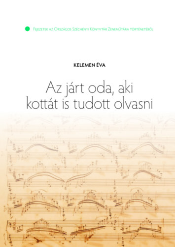 Az j�rt oda, aki kott�t is tudott olvasni