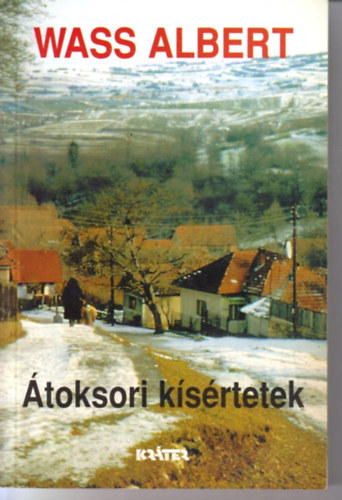 Wass Albert - �toksori k�s�rtetek