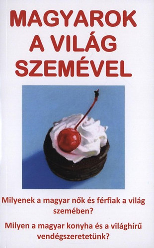 Vas G�bor Sipos Judit - Magyarok a vil�g szem�vel