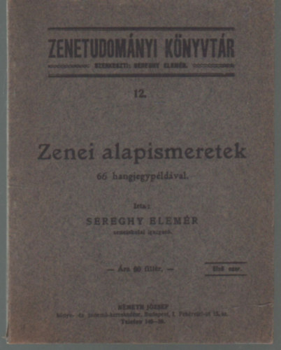 Sereghy Elem�r - Zenei alapismeretek 66 hangjegyp�ld�val