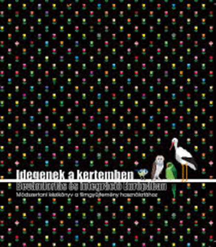 D�n�l M�na  (szerk.) - Idegenek a kertemben - Bev�ndorl�s �s integr�ci� Eur�p�ban - Ingyenesen hozz�f�rhet� dokumentumfilmek gy�jtem�nye