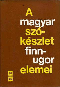 R�dei K.-K. Sal. �.  (szerk.) - A magyar sz�k�szlet finnugor elemei III.