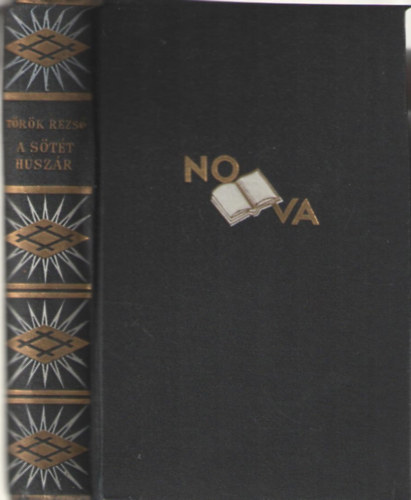 Trk Rezs - A stt huszr s a tbbiek