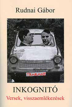 Inkognit� - Versek, visszaeml�kez�sek
