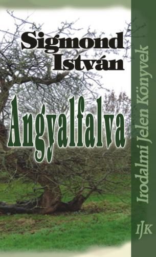 Sigmond Istvn - Angyalfalva