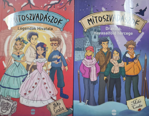 Mik� Csaba - 2 db a M�toszvad�szok sorozatb�l:  Legend�k Hivatala + Drakula, Havasalf�ld hercege ( M�toszvad�szok sorozat 3., 4.)