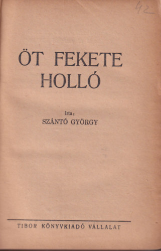 Sznt Gyrgy - t fekete holl