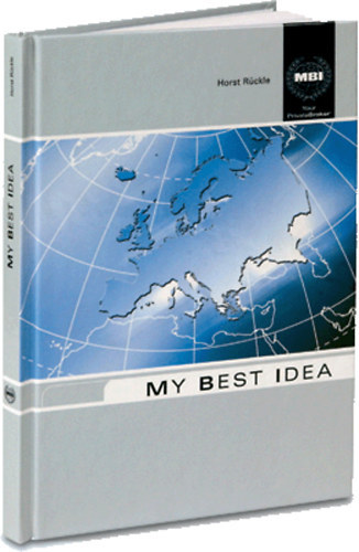 Horst Rckle - MBI - My Best Idea (Legjobb tletem) - Az MBI s az n lehetsgei