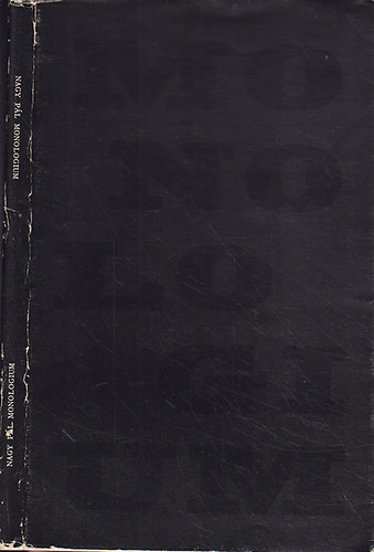 Nagy P�l - Monologium (Magyar M�hely P�rizs)