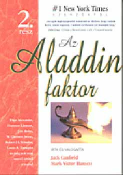 Hansen; Jack Canfield - Az Aladdin faktor 2. r�sz