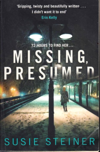 Susie Steiner - Missing, Presumed
