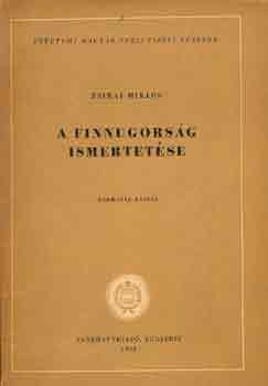Zsirai Mikls - A finnugorsg ismertetse