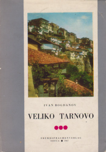 Ivan Bogdanov - Veliko Tarnovo