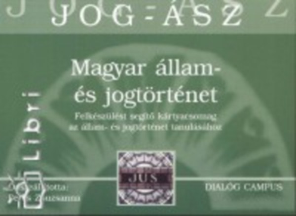 Peres Zsuzsanna - Magyar llam- s jogtrtnet-JOG-SZ krtyk