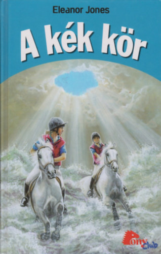Eleanor Jones - A k�k k�r (Pony club)