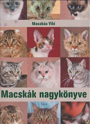 Macsk�s Viki - Macsk�k nagyk�nyve