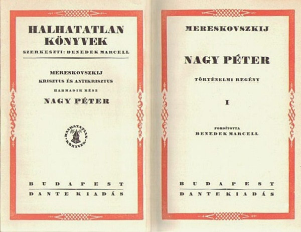 Dimitrij Mereskovszki - Nagy Pter I-II. (teljes m, egy ktetben)