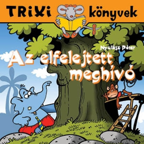 Nyulsz Pter - Az elfelejtett meghv