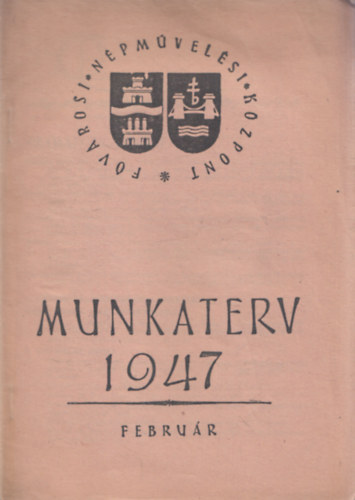 Munkaterv 1947 február