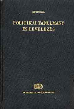 Spinoza - Politikai tanulm�ny �s levelez�s