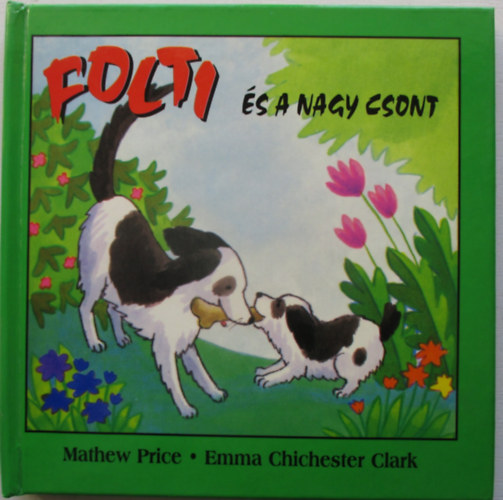 E. C. Clark M. Price - Folti �s a nagy csont
