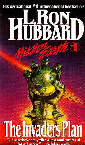 L. Ron Hubbard - The Invaders Plan