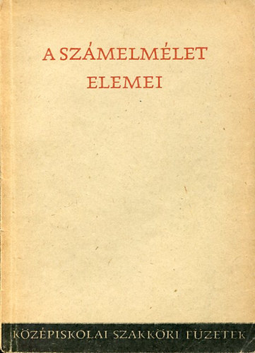 Farag Lszl - A szmelmlet elemei