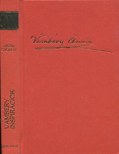 Hazai György - Vámbéry inspirációk