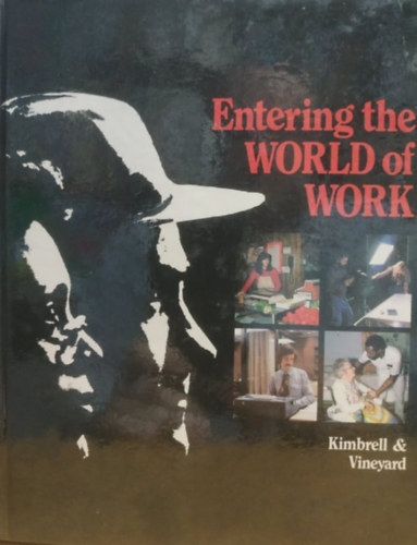 Grady Kimbrell - Entering the World of Work