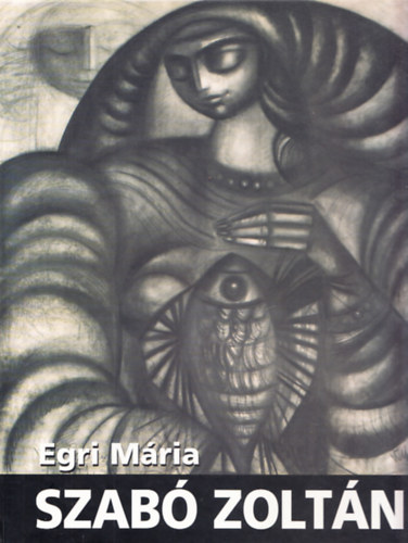 Egri Mria - Szab Zoltn (Dediklt)