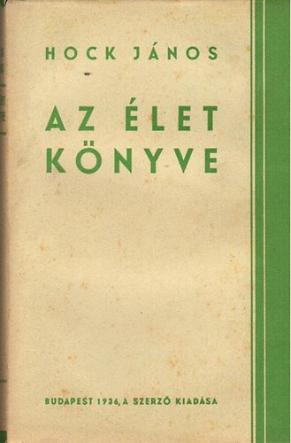 Hock János - Az élet könyve