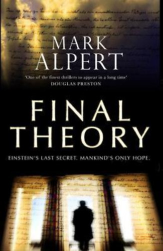 Mark Alpert - Final Theory