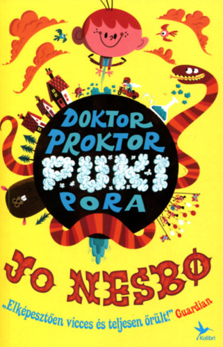 Jo Nesbo - Doktor Proktor pukipora