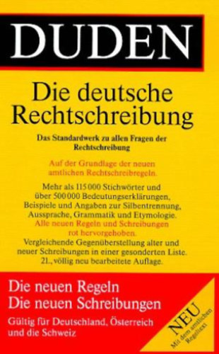 Dudenredaktion  (Hrsg.) - Duden: Die Deutsche Rechtschreibung