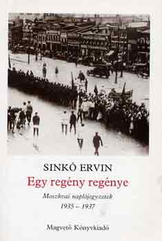 Sink� Ervin - Egy reg�ny reg�nye