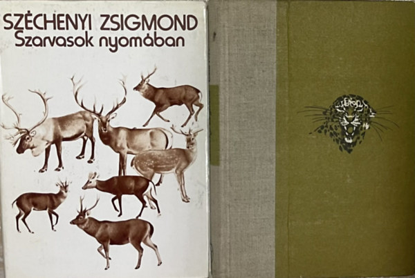 Gróf Széchenyi Zsigmond - Széchenyi Zsigmond könyvek (2db.): Csui!... + Szarvasok nyomában (és egyéb írások)