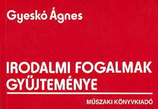 Gyesk gnes - Irodalmi fogalmak gyjtemnye