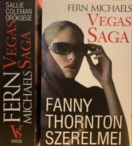 Fern Michaels - 2 db knyv: Fanny Thorton szerelmei, Sallie rksge