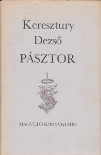 Keresztury Dezső - Pásztor