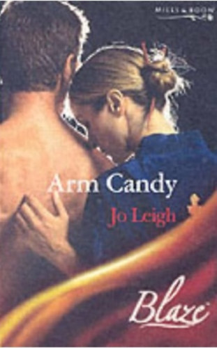 Jo Leigh - Arm Candy