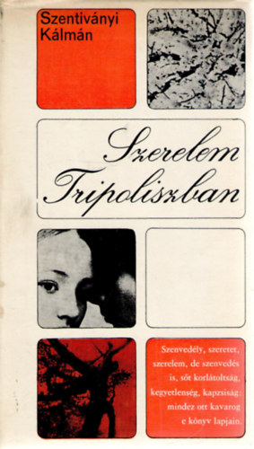 Szentivnyi Klmn - Szerelem Tripoliszban